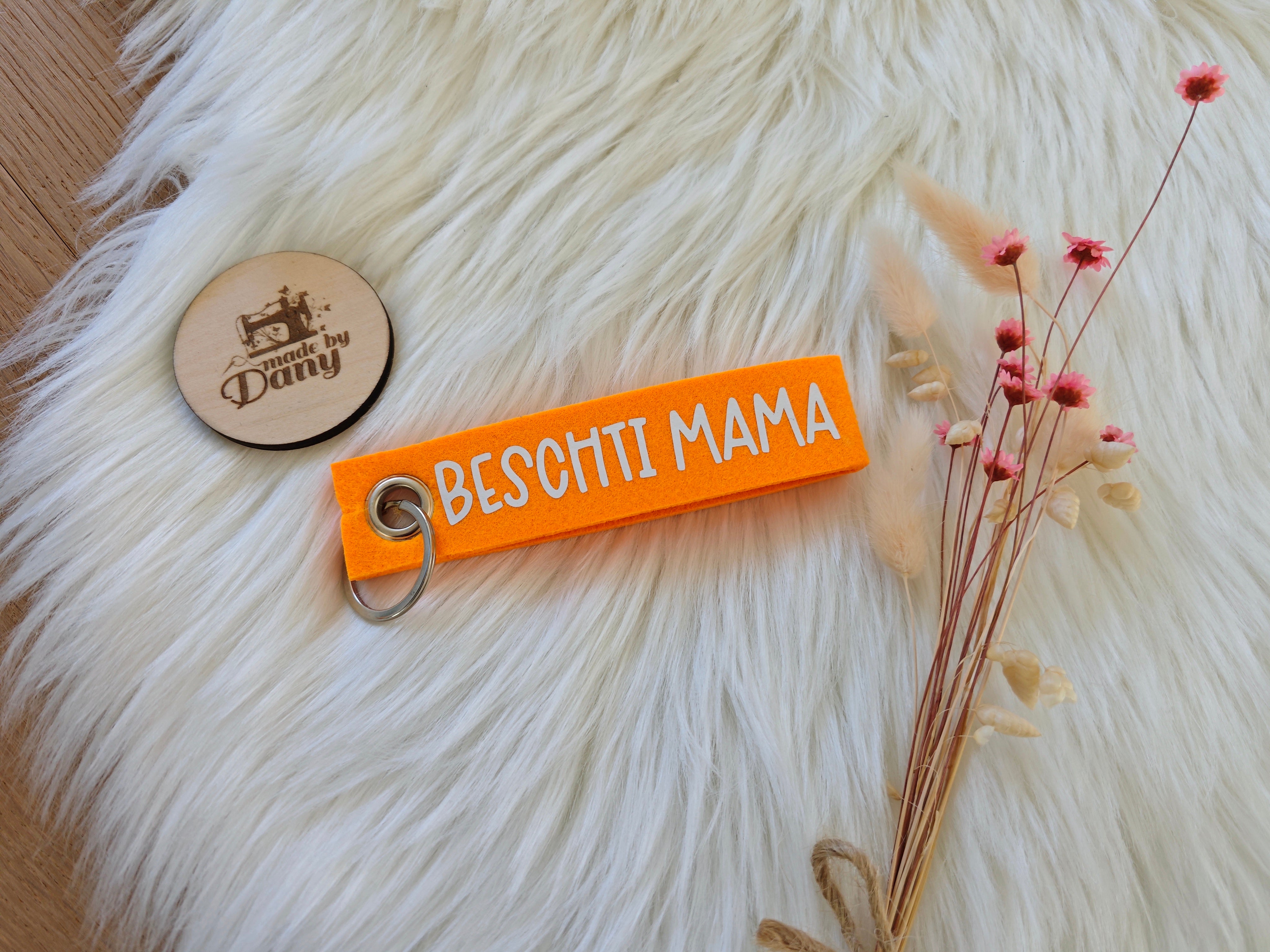 Filz Schlüsselanhänger Beschti Mama - hellorange