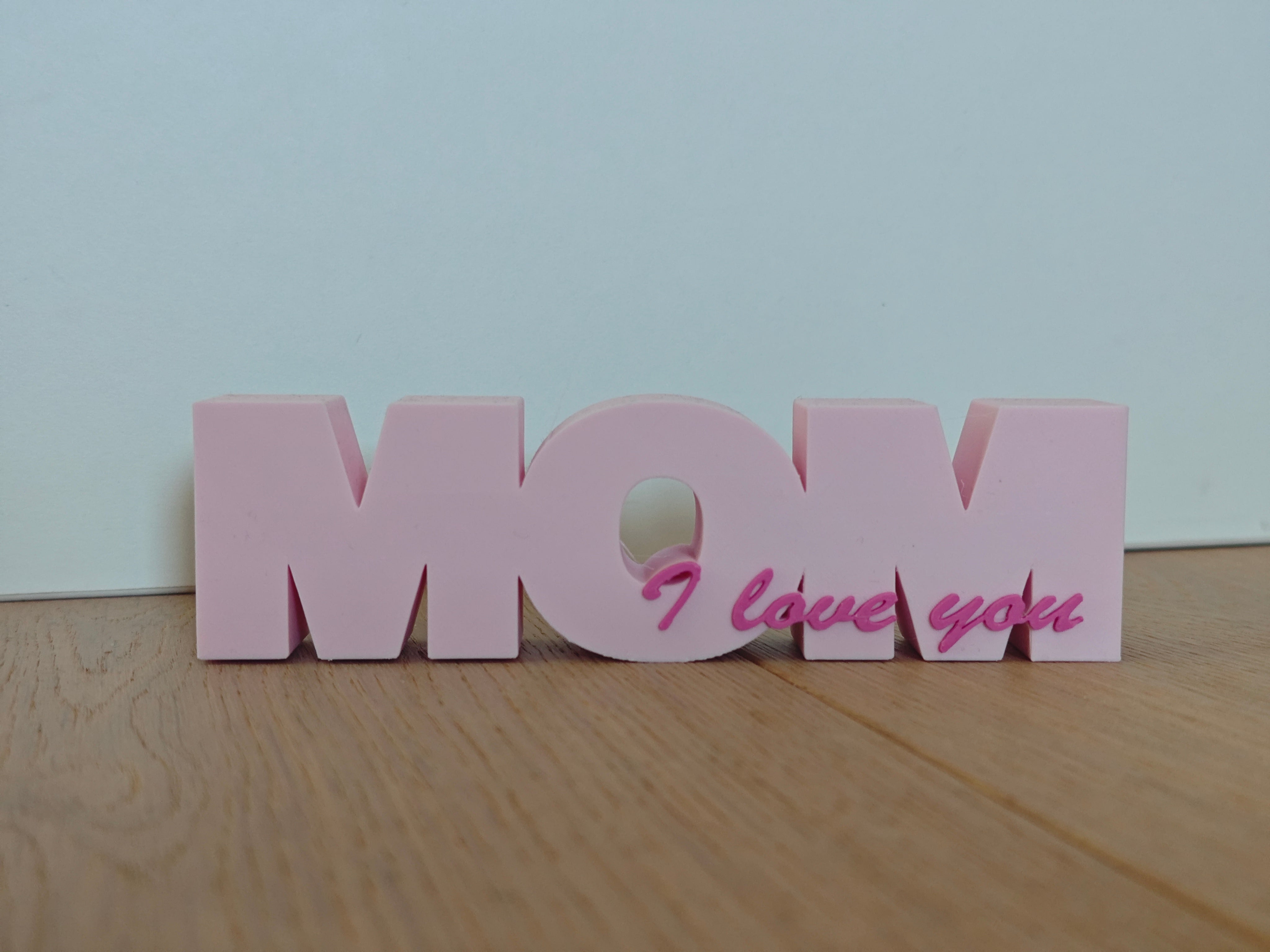 MOM I Love you klein pink
